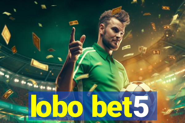 lobo bet5